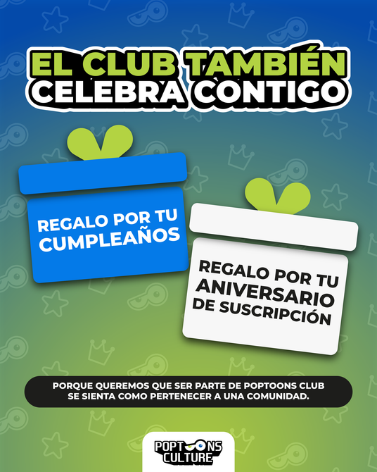 El club también celebra contigo: regalo por tu cumpleaños y regalo por tu aniversario de suscripción.